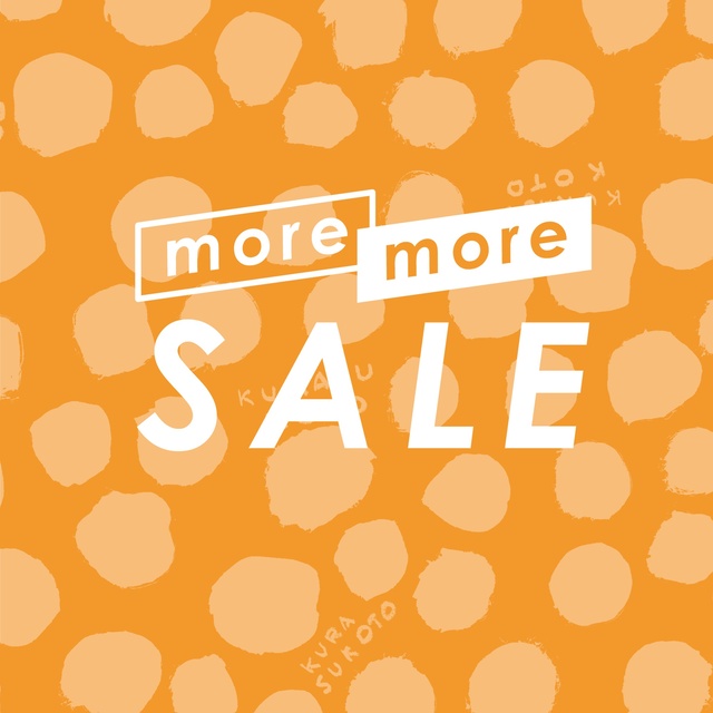 More More Saleスタート くらすこと クラスコト キナリノモール