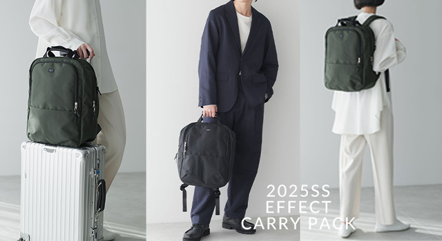 2025SSコレクション Vol.9：EFFECT CARRY PACK - STANDARD SUPPLY